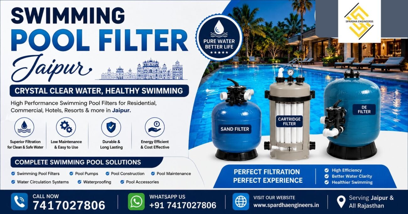 High-performance swimming pool filter system installed beside a luxury swimming pool in Jaipur with crystal clear water and modern filtration equipment by Spardha Engineers.