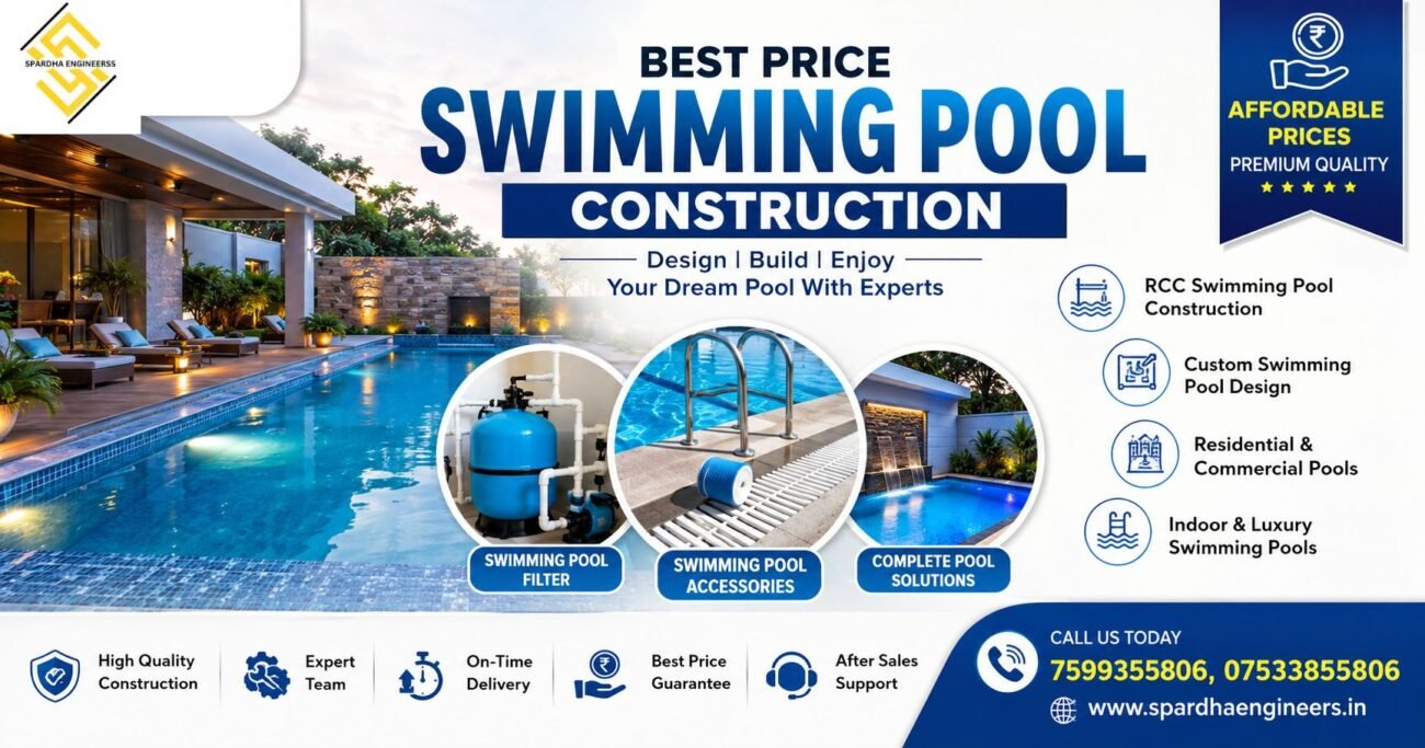Best Price Swimming Pool Construction by Spardha Engineers featuring a modern luxury residential swimming pool with premium pool accessories and filtration system