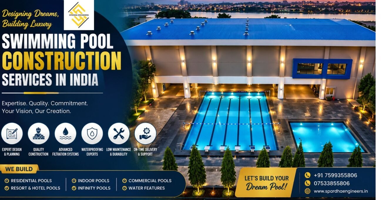 Luxury Swimming Pool Construction Services in India with modern villa, custom-designed outdoor swimming pool, premium landscaping, LED lighting, and elegant poolside architecture by Spardha Engineers.